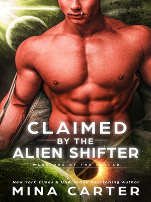 cover image of Claimed by the Alien Shifter